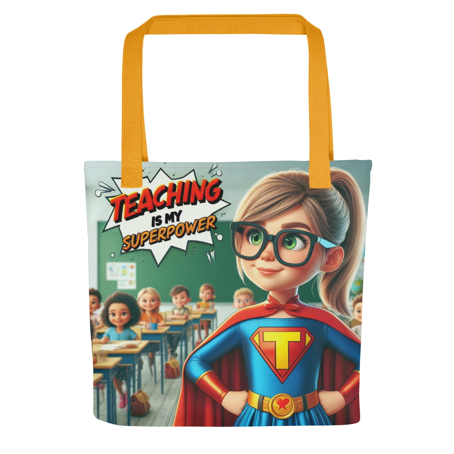 Teaching is my Superpower Tote bag